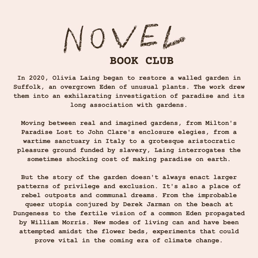BLOOM BOOK CLUB - 6PM - 7:30PM - Monday 31st March - The Garden Against Time In Search of a Common Paradise by Olivia Laing
