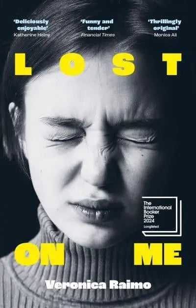 Lost on Me by Veronica Raimo, Leah Janeczko (translator)