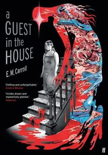 A Guest in the House by E. M. Carroll