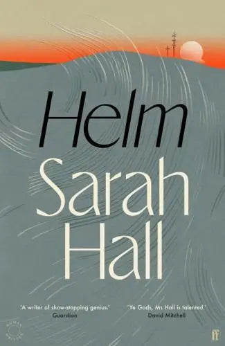 Helm by Sarah Hall