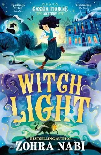 Witch Light by Zohra Nabi
