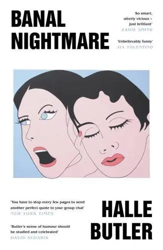 Banal Nightmare by Halle Butler