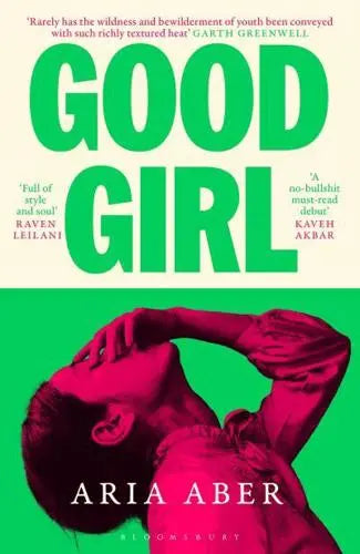 Good Girl by Aria Aber (Hardback)