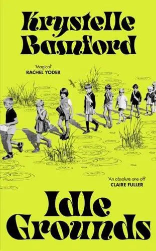 Idle Grounds by Krystelle Bamford Hardback