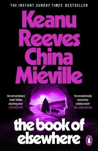 The Book of Elsewhere - Keanu Reeves, China Miéville