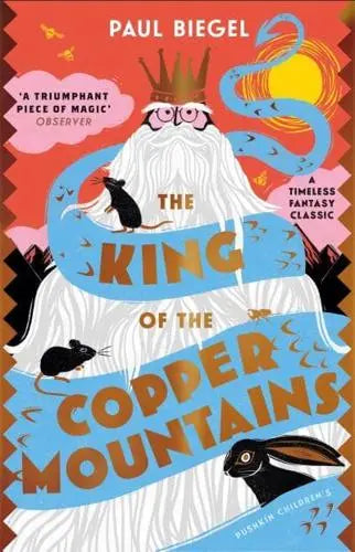 The King of the Copper Mountains by Paul Biegel (author), Sally J. Collins (illustrator), Gillian Hume (translator)