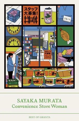 Convenience Store Woman - Best of Granta by Sayaka Murata (author), Ginny Tapley Takemori (translator)