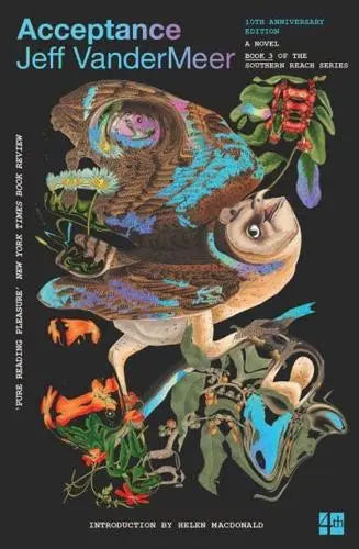 Acceptance: The Southern Reach Trilogy- Jeff VanderMeer