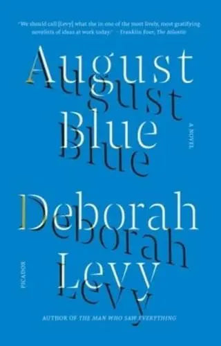 August Blue- Deborah Levy