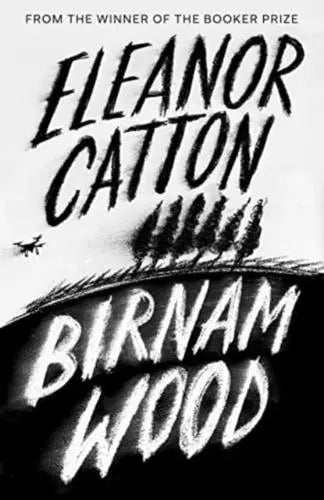 Birnam Wood- Eleanor Catton