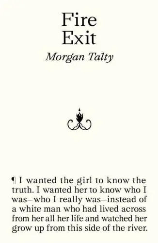 Fire Exit- Morgan Talty