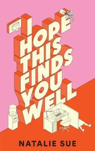 I Hope This Finds You Well- Natalie Sue