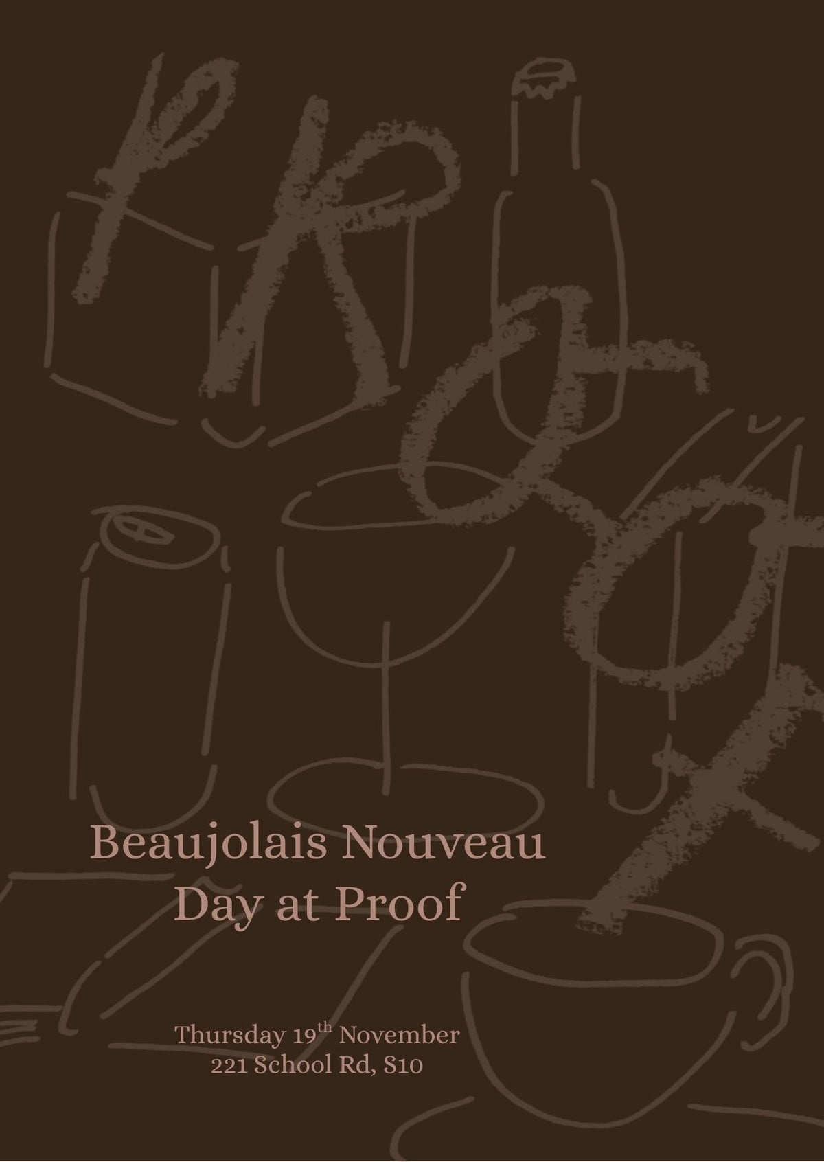 Beaujolais Nouveau Day at Proof - Thursday 19th November