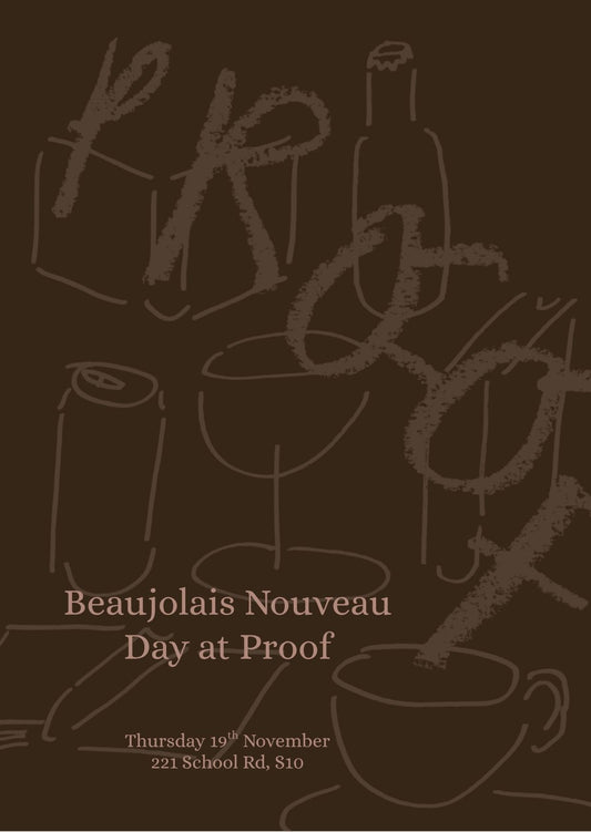 Beaujolais Nouveau Day at Proof - Thursday 19th November