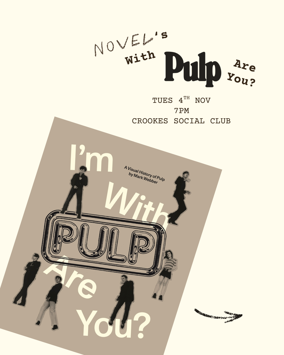 We're With Pulp Are You? - An Evening with Pulp's Mark Webber - Tues 4th Nov [includes book]