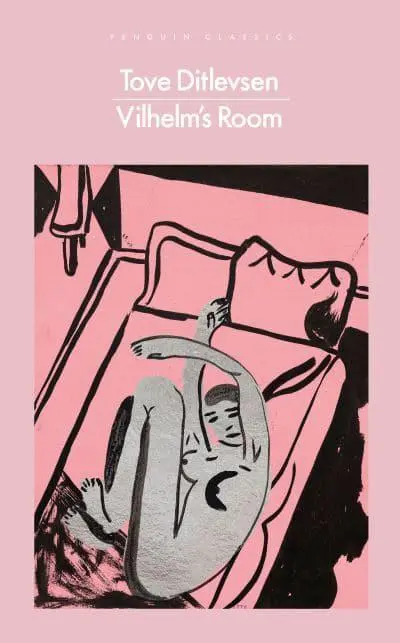 Vilhelm's Room - Penguin Modern Classics by Tove Irma Margit Ditlevsen (author), Sophia Hersi Smith (translator) and Jennifer Russell (translator)