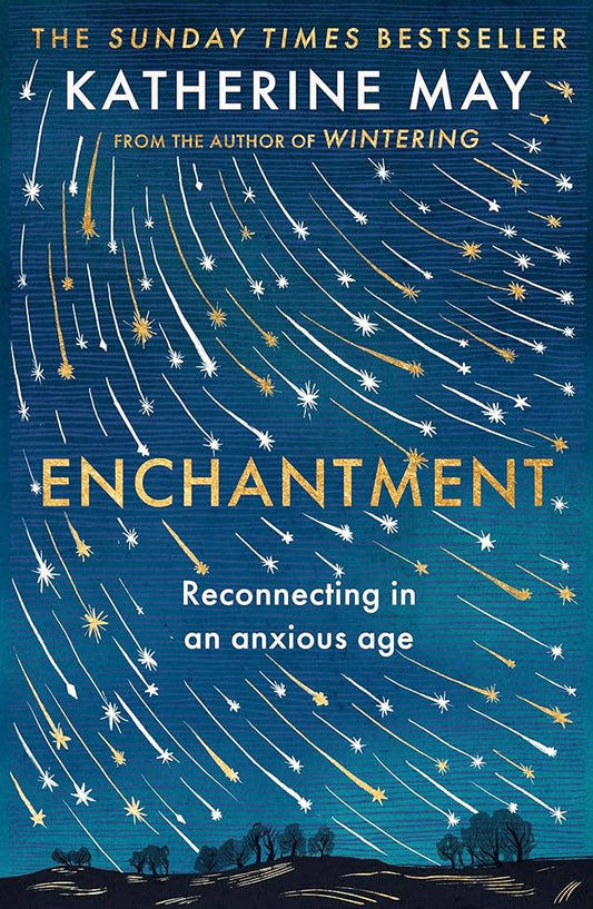 Enchantment- Katherine May