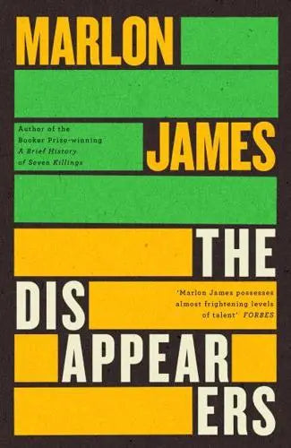 [PRE-ORDER 17/9/26] The Disappearers by Marlon James [HARDBACK]