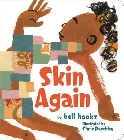 Skin Again by bell hooks [Board Book]