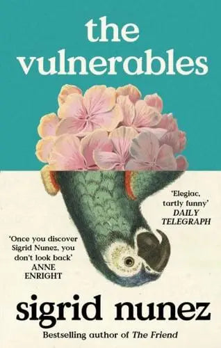 The Vulnerables by Sigrid Nunez