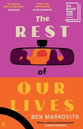 The Rest of Our Lives by Benjamin Markovits