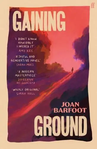 Gaining Ground by Joan Barfoot