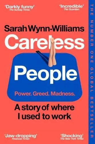 Careless People by Sarah Wynn-Williams