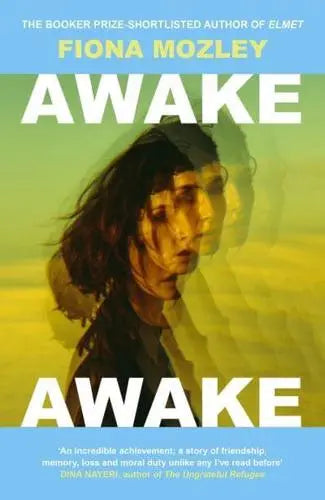 Awake Awake by Fiona Mozley [HARDBACK]