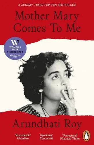 Mother Mary Comes to Me by Arundhati Roy [PAPERBACK]