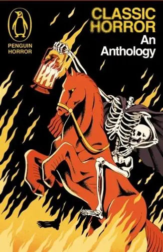 Classic Horror An Anthology - Short Stories