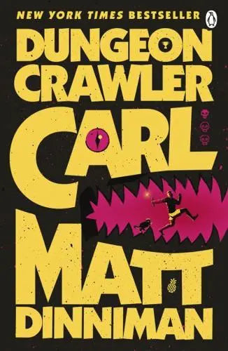 Dungeon Crawler Carl by Matt Dinniman