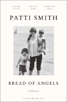Bread of Angels - Patti Smith