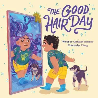 The Good Hair Day - Christian Trimmer (author), J Yang (illustrator)
