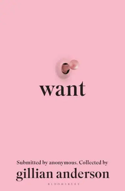 Want by Gillian Anderson (compiler)