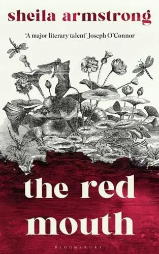 The Red Mouth by Sheila Armstrong [HARDBACK]