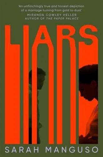 Liars by Sarah Manguso