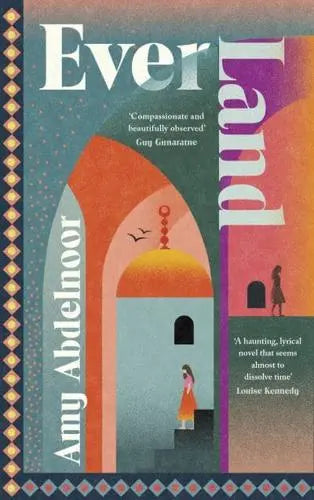 Ever Land by Amy Abdelnoor [HARDBACK]
