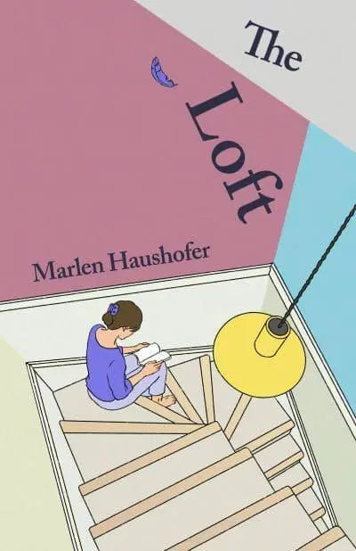 The Loft by Marlen Haushofer (author), Amanda Prantera (translator)