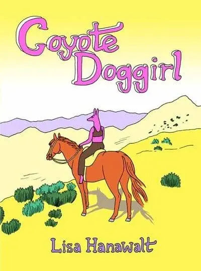 Coyote Doggirl by Lisa Hanawalt (Graphic novel)
