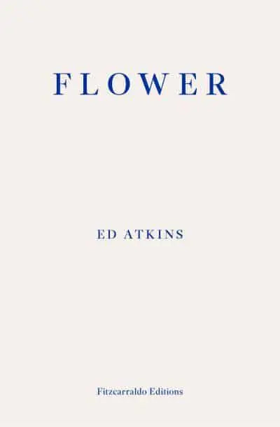 Flower by Ed Atkins