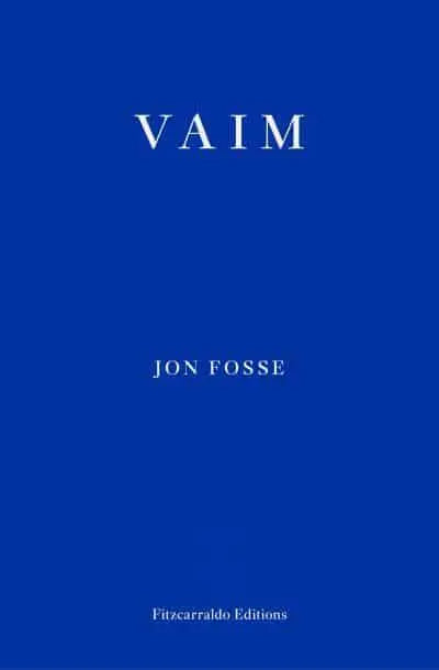 Vaim - Jon Fosse (author), Damion Searls (translator)