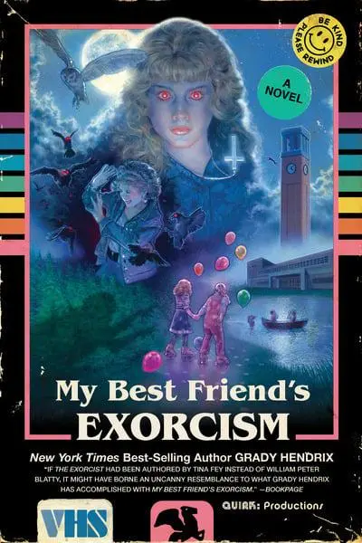 My Best Friend’s Exorcism by Grady Hendrix