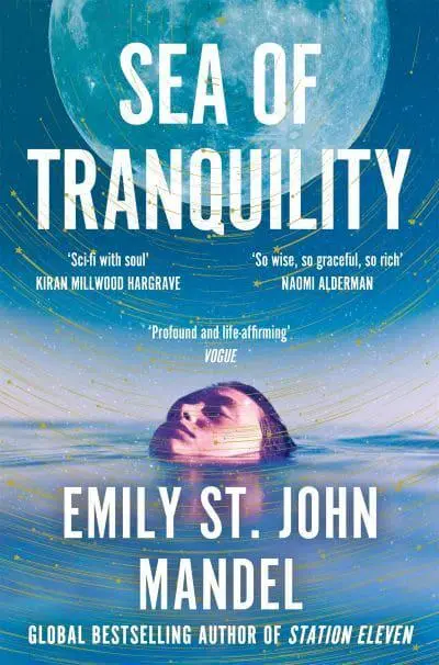 Sea of Tranquility by Emily St. John Mandel