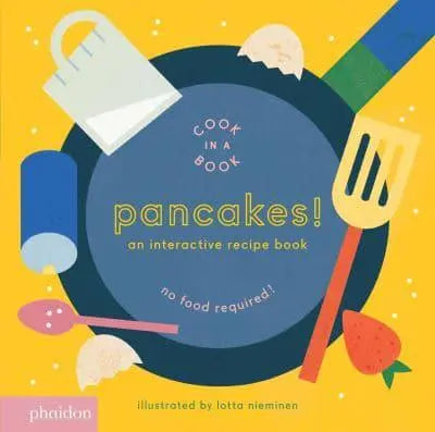 Pancakes! Cook in a Book-  Lotta Nieminen [HARDBACK]