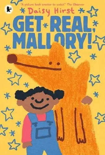 Get Real, Mallory!- Daisy Hirst