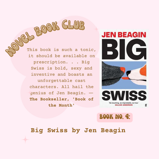 Book Club no. 4 - Big Swiss by Jen Beagin - Monday 31st July