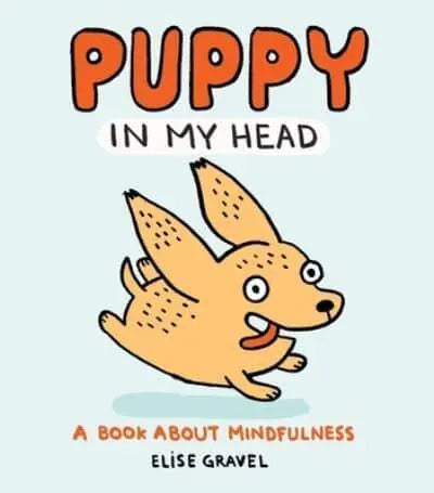 Puppy in My Head- Elise Gravel