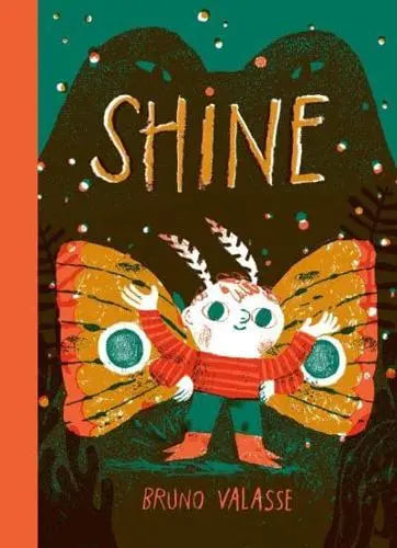 Shine- Bruno Valasse [HARDBACK]